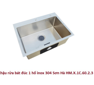 Chậu rửa bát đúc handmade 1 hố inox 304 Sơn Hà HM.X.1C.60.2.3