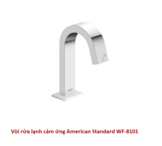 Vòi Chậu Lavabo lạnh Cảm Ứng American Standard WF-8101