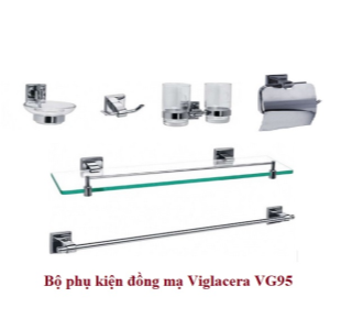 Bộ phụ kiện đồng mạ crome Viglacera VG95
