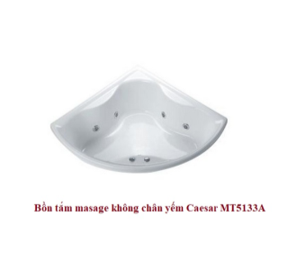 Bồn Tắm Góc Massage Không Chân - Không Yếm CAESAR - MT5133A