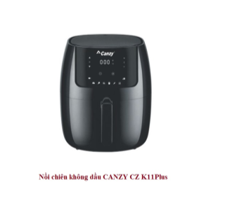 Nồi chiên không dầu CANZY CZ K11Plus