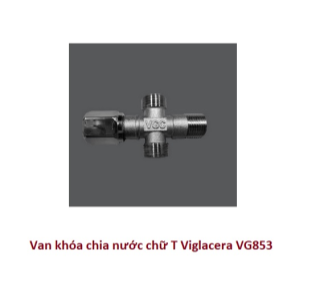 Van khóa nước chia nước chữ T Viglacera VG853