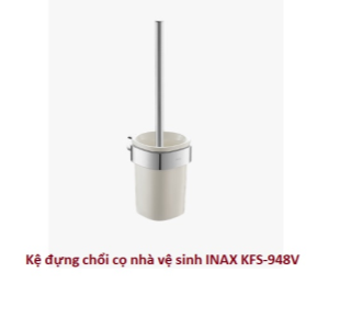 Kệ đựng chổi cọ nhà vệ sinh INAX KFS-948V